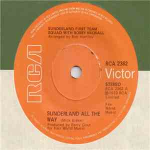 Sunderland A.F.C. With Bobby Knoxall - Sunderland All The Way FLAC