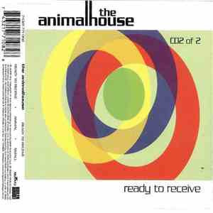 The Animalhouse - Ready To Receive FLAC