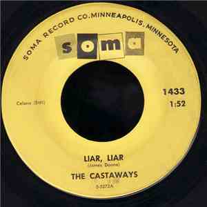 The Castaways - Liar, Liar FLAC