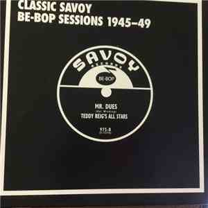 Various - Classic Savoy Be-Bop Sessions 1945-49 FLAC
