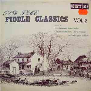 Various - Old-Time Fiddle Classics Vol. 2 FLAC