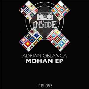 Adrian Oblanca - Mohan EP FLAC