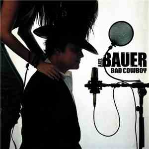 Axel Bauer - Bad Cowboy FLAC