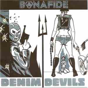 Bonafide  - Denim Devils FLAC