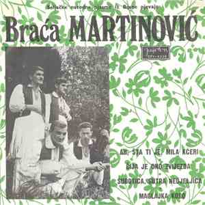 Braća Martinović - Seljačke Narodne Pjesme Iz Bosne FLAC