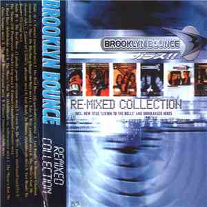 Brooklyn Bounce - Re-Mixed Collection FLAC