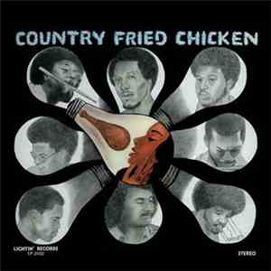 Bubbha Thomas & The Lightmen - Country Fried Chicken FLAC