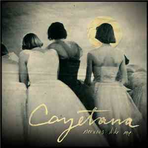 Cayetana - Nervous Like Me FLAC