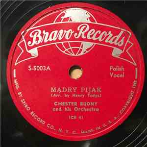 Chester Budny And His Orchestra - Mądry Pijak FLAC
