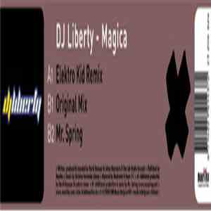 DJ Liberty - Magica FLAC