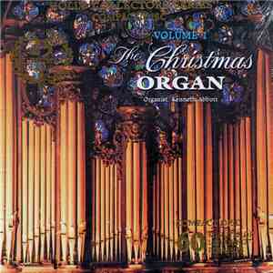 Dr. Kenneth Abott - The Christmas Organ Volume 1 FLAC