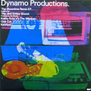 Dynamo Productions - The Showtime Remix EP FLAC