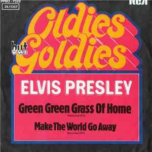 Elvis Presley - Green Green Grass of Home FLAC