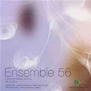 Ensemble 56 - Live From Opava FLAC