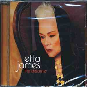 Etta James - The Dreamer FLAC