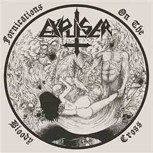 Expulser - Fornications on the Bloody Cross FLAC