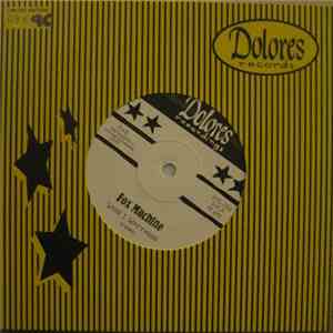 Fox Machine - When I Was Young / Who Loves You, Mary FLAC