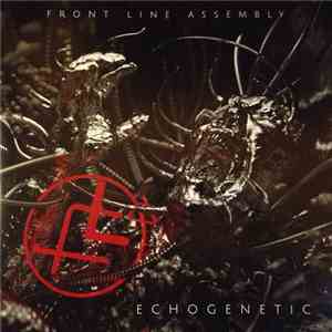 Front Line Assembly - Echogenetic FLAC