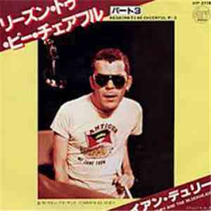 Ian Dury And The Blockheads - Reasons To Be Cheerful (Part Three) FLAC