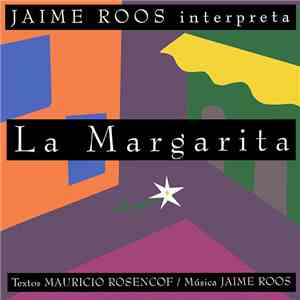 Jaime Roos - La Margarita FLAC