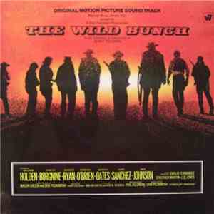 Jerry Fielding - The Wild Bunch (Original Motion Picture Sound Track) FLAC
