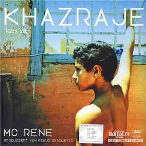 MC Rene - Khazraje FLAC