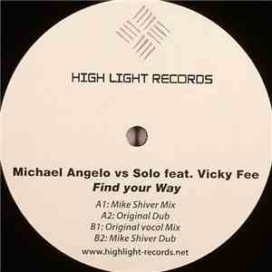 Michael Angelo  Vs Solo  Feat. Vicky Fee - Find Your Way FLAC