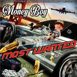 Money Boy - Most Wanted FLAC