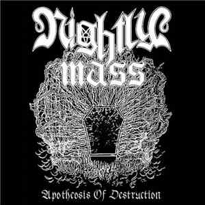 Nightly Mass - Apotheosis Of Destruction FLAC