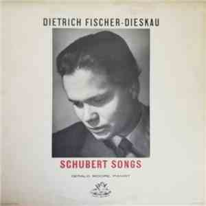 Schubert - Dietrich Fischer-Dieskau, Gerald Moore - Schubert Songs FLAC