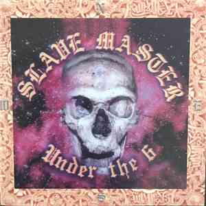Slave Master - Under The 6 FLAC