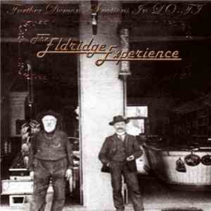 The Eldridge Experience - Further Demon-Strations In LO-FI FLAC