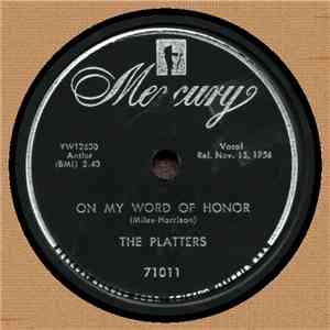 The Platters - On My Word Of Honor / One In A Million FLAC