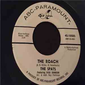 The Spats - The Roach / Gator Tails And Monkey Ribs FLAC