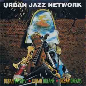 Urban Jazz Network - Urban Dreams FLAC