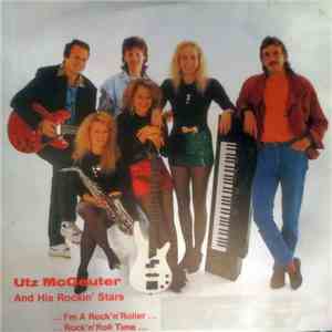 Utz McGeuter And His Rockin' Stars - I'm A Rock 'n' Roller / Rock 'n' Roll Time FLAC