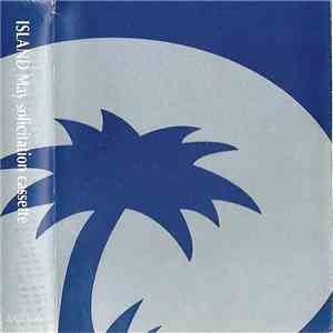 Various - Island May Solicitation Cassette FLAC