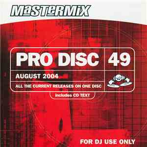 Various - Mastermix Pro Disc 49 (August 2004) FLAC