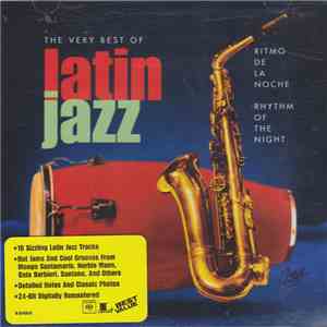 Various - Ritmo De La Noche / Rhythm Of The Night - The Very Best Of Latin Jazz FLAC