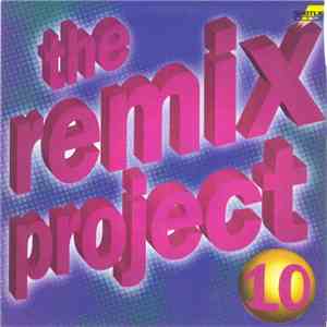 Various - The Remix Project 10 FLAC