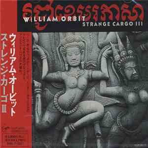 William Orbit - Strange Cargo III FLAC