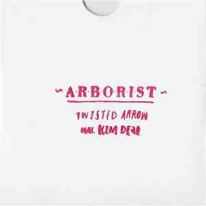 Arborist Feat Kim Deal - Twisted Arrow FLAC