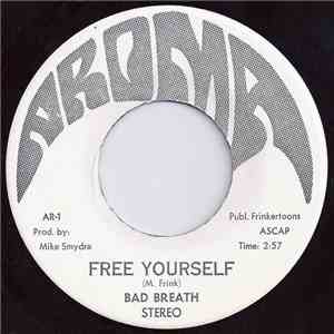 Bad Breath - Free Yourself FLAC