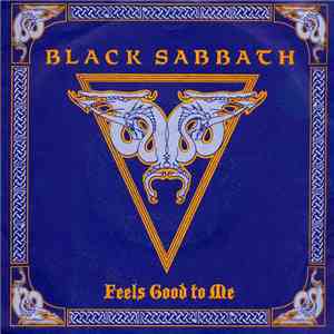 Black Sabbath - Feels Good To Me FLAC
