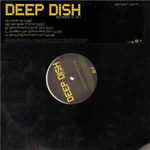 Deep Dish - George Is On (Sampler Part 1) FLAC
