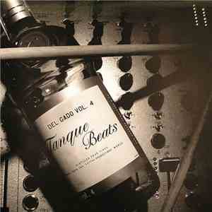 Del Gado - Vol. 4 Tanque Beats FLAC