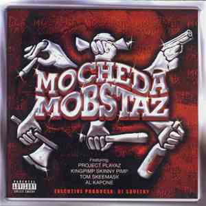 DJ Squeeky presents Mo Cheda Mobstaz - Selftitled FLAC