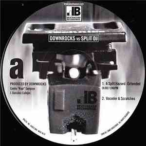 Downrocks VS Split DJ - A Split Hazard FLAC