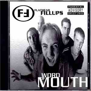 Flathead Fillups - Word Of Mouth FLAC