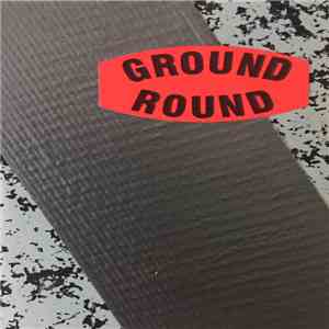 Ground Round - Duct Tape FLAC